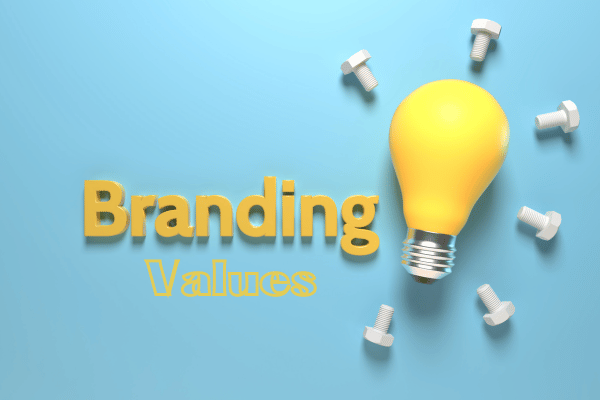 How to Create Brand Values